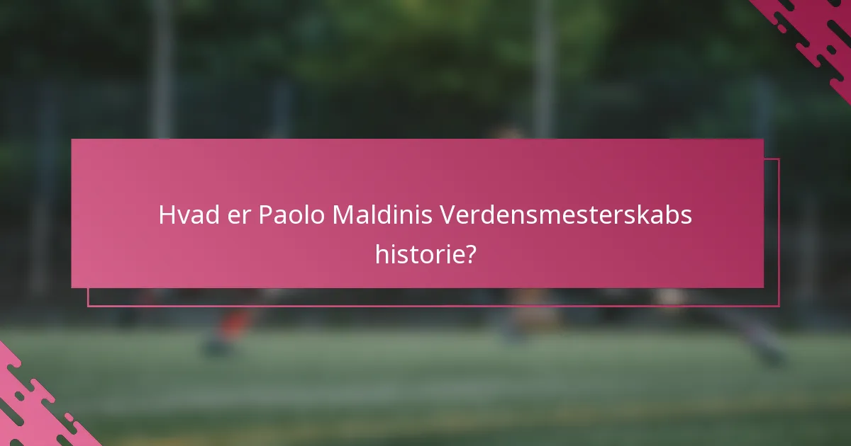 Hvad er Paolo Maldinis Verdensmesterskabs historie?